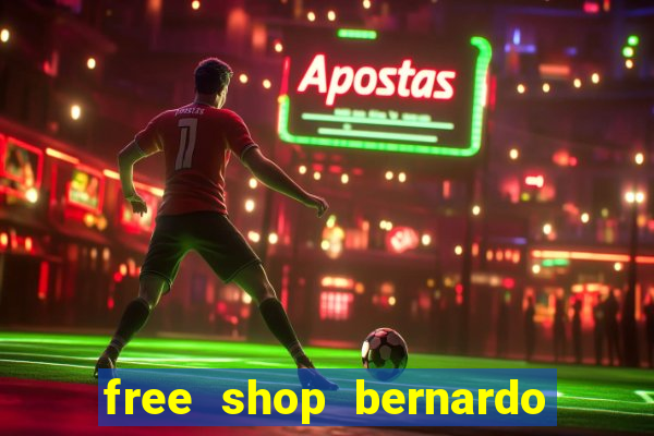 free shop bernardo de irigoyen